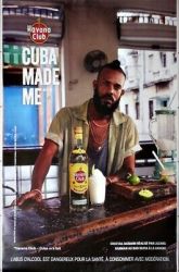 Est licite la publicité pour une marque de rhum représentant des barmen  cubains dans leurs bars de la Havane avec l'inscription « Cuba made me » -  Publicité